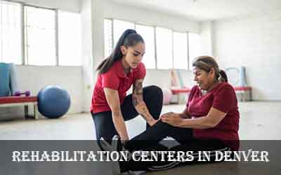 Rehabilitation Centers In Denver
